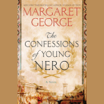 book cover: Confessions of Young Nero, by Margaret George