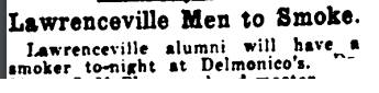 newspaper article from ~1916 "Lawrenceville Men to Smoke"