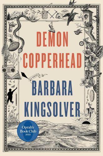 book cover: Demon Copperhead, by Barbara Kingsolver