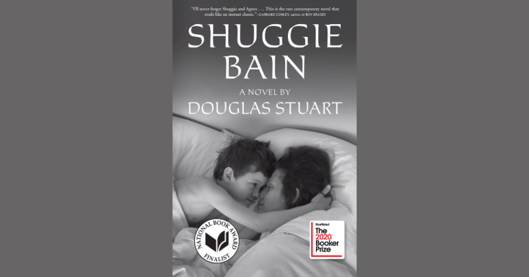 Book cover: Shuggie Bain, by Douglas Stuart