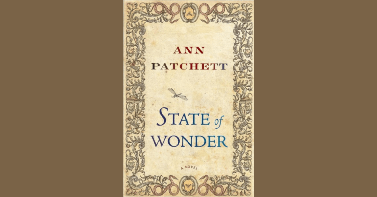 Cover of Ann Patchett novel, State of Wonder
