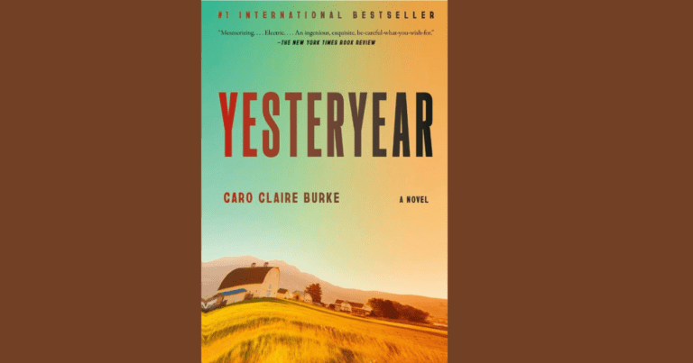 Cover of novel, Yesteryear, by Caro Claire Burke