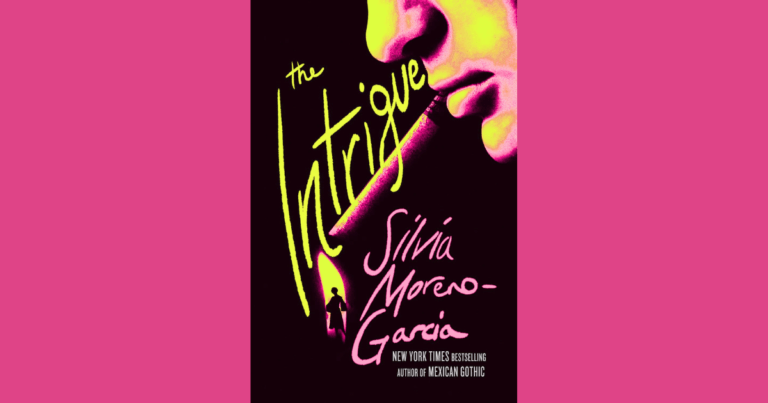 cover of book, The Intrigue, by Silvia Moreno-Garcia