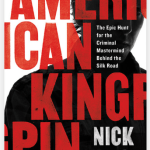 book cover: American Kingpin, by Nick Bolton