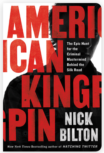 book cover: American Kingpin, by Nick Bolton