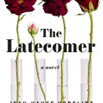 Book cover of The Latecomer, by Jean Hanff Korelitz