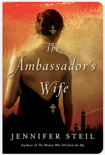 Book cover: The Ambassador's Wife, by Jennifer Steil